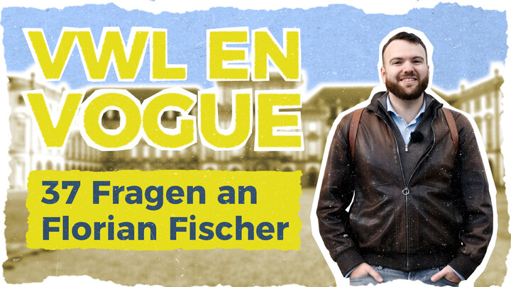 Thumbnail zum YouTube-Film mit Florian Fischer im Format „VWL EN VOGUE – 37 Fragen”